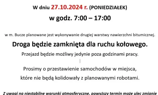 Zdjęcie do 27 października droga w Bucze będzie zamknięta dla ruchu kołowego