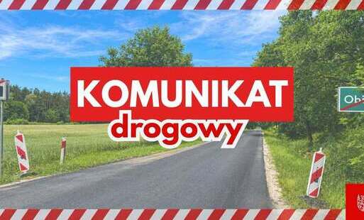 Zdjęcie do Ważna informacja dla mieszkańc&oacute;w &ndash; droga z Obiszowa będzie zamknięta