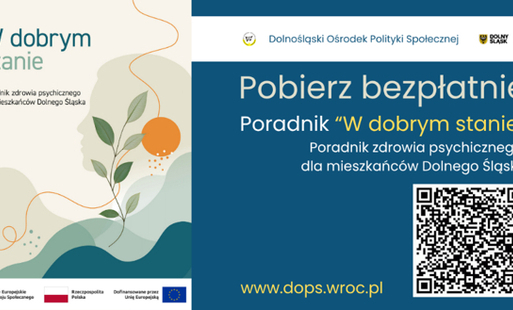Zdjęcie do Poradnik &bdquo;W dobrym stanie&rdquo;. Poradnik zdrowia psychicznego dla mieszkańc&oacute;w Dolnego Śląska&rdquo;.