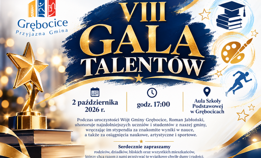Zdjęcie do  Zaproszenie na VIII Galę Talent&oacute;w w Grębocicach