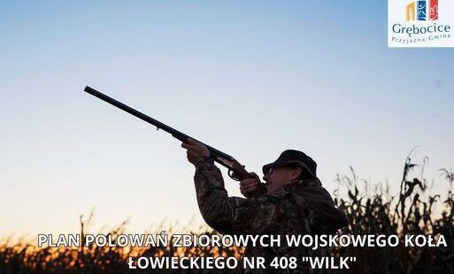 Zdjęcie do Plan polowań zbiorowych Wojskowego Koła Łowieckiego nr 408 "Wilk"