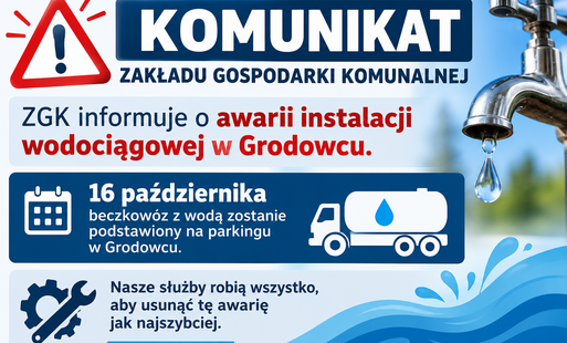 Zdjęcie do UWAGA! Awaria sieci wodociągowej w Grodowcu