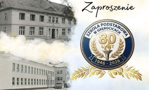 Zdjęcie do  80 lat historii, tradycji i wspomnień! Szkoła Podstawowa w Grębocicach świętuje jubileusz