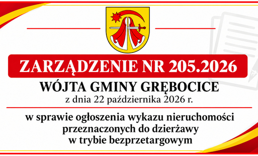 Zdjęcie do ZARZĄDZENIE NR 205.2026 W&Oacute;JTA GMINY GRĘBOCICE